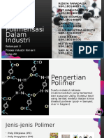 Kelompok 3 Polimerisasi Dalam Industri