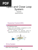 Open and Close Loop System