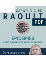 Didier RAOULT - Vrais Dangers Fausses alertes