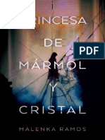 La Princesa de Marmol y Cristal - Malenka Ramos PDF