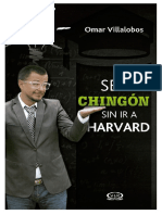 ser-chingon-sin-ir-a-harvard-omar-villalobos.pdf