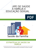 A EQUIPE DE SAÚDE DA FAMÍLIA E EDUCAÇÃO Sexual Trabalho Karol