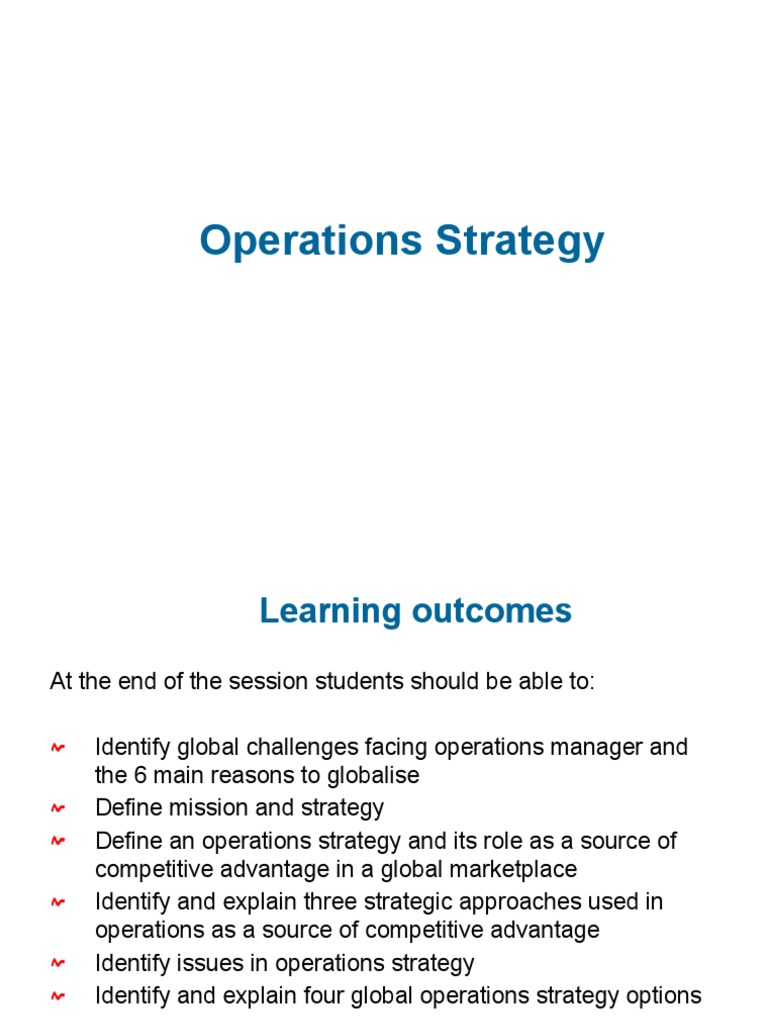 Global Operations Strategy Overview | PDF | Competitive Advantage ...
