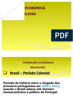 Formação Econômica Brasileira.ppt