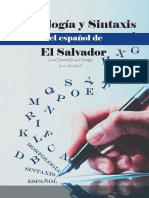 José Daniel Rivas Hidalgo (2019) - Morfología y Sintaxis Del Español de El Salvador.