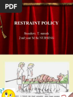 Guidelines for Patient Restraint Care | PDF | Nursing | Joint Commission