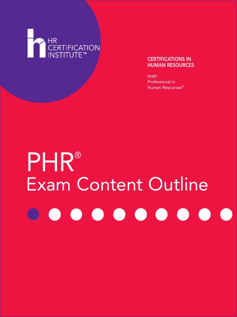 PHR Exam Content Outline PDF | PDF | Employee Retention | Employment