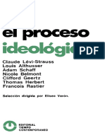 El proceso ideológico by Eliseo Verón Claude Lévi-Strauss Louis Althusser Adam Schaff Nicole Belmont Clifford Geertz Thomas Herbert François Rastier (z-lib.org).pdf