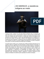 Reportagem - A Força Do Maracá e A Resistência Indígena Ao Medo