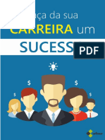 Ebook - Faça Da Sua Carreira Um Sucesso