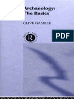 Archaeology - The Basics (Gamble) Caaps 3-7