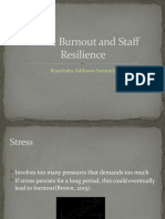 Stress, Burnout and Staff Resilience 