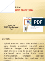 Anestesi Spinal Atau Sub-Arachnoid Block (SAB)