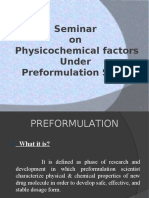 Seminar on Physicochemical Factors Under Preformulation Study