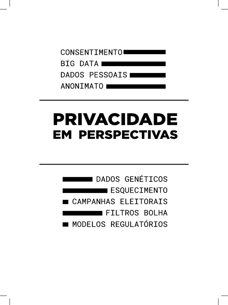 PDF) Xeque-Mate: o tripé de proteção de dados pessoais no xadrez das  iniciativas legislativas no Brasil