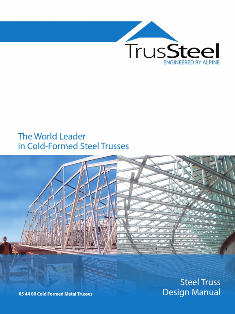 Trussteel Truss Design Manual 2017 Pdf Pdf Truss Structural