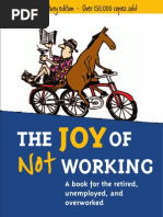 Download The Joy of Not Working by Sarah JT SN4544169 doc pdf