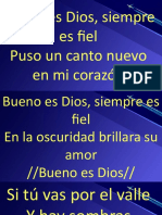 Bueno Es Dios Siempre Fiel