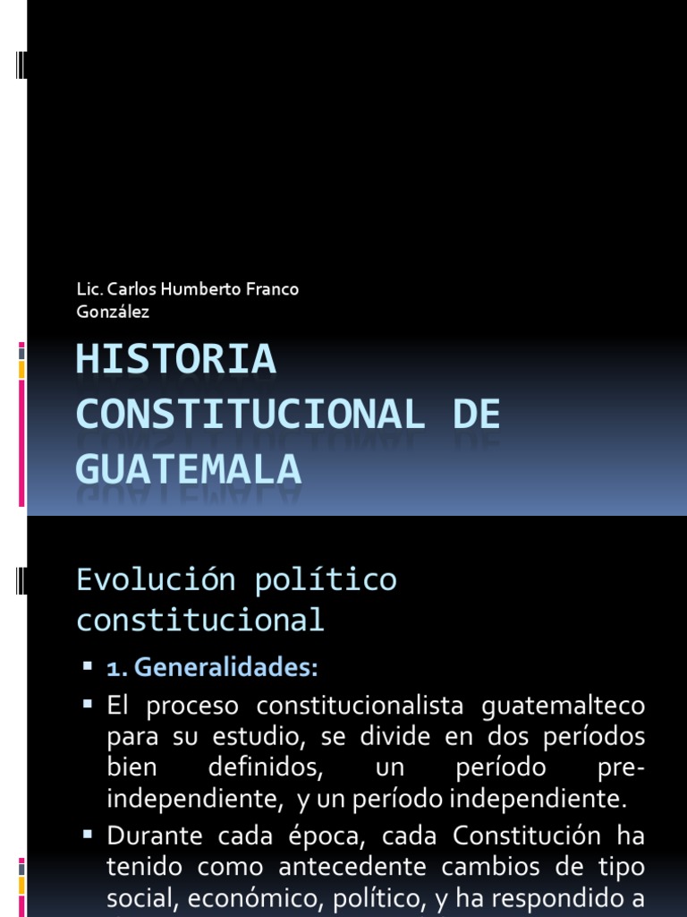 Historia Constitucional de Guatemala | PDF | Guatemala | Constitución