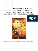 Cuando El Enemigo Ataca Las Claves para Ganar Tus Batallas Espirituales Stanley Charles Spanish Edition by Charles Stanley PDF
