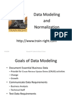 Data Modeling and Normalization: 9/30/2009 Kenneth W. Caldwell & Brian S. Porter