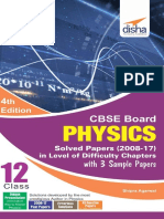 (CBSE) Shipra Agarwal - CBSE Board Class 12 Physics Solved Papers 2008-2017 in Level of Difficulty Chapters With 3 Sample Papers-Disha (2017) PDF