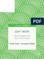 DiY WiFi - Re-Imagining Connectivity