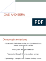 OAE AND BERA: A GUIDE TO OTOACOUSTIC EMISSIONS AND BRAIN STEM EVOKED RESPONSE AUDIOMETRY