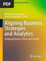 (Advances in Analytics and Data Science 1) Murugan Anandarajan, Teresa D. Harrison - Aligning Business Strategies and Analytics - Bridging Between Theory and Practice-Springer International Publishing