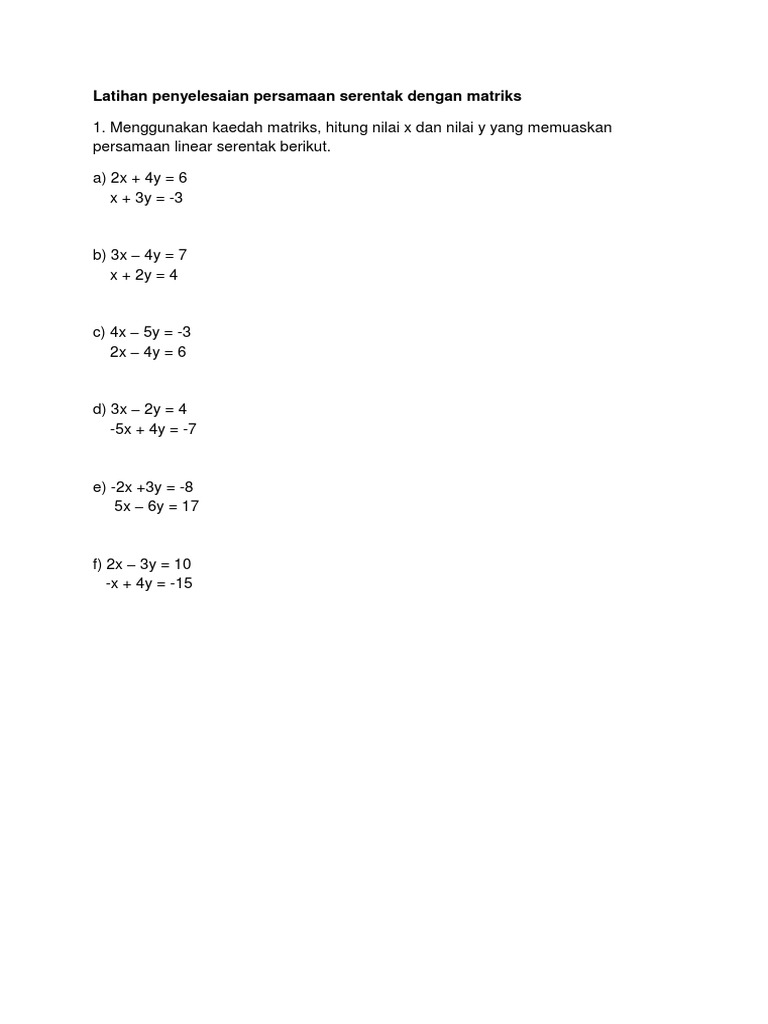 Latihan Penyelesaian Persamaan Serentak Dengan Matriks Pdf