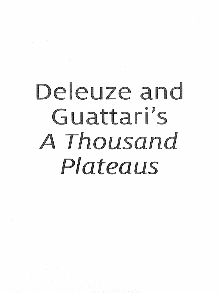 Eugene W. Holland-Deleuze and Guattari's 'A Thousand Plateaus' - A ...