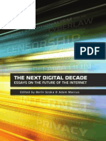 The Next Digital Decade: Essays on the Future of the ... - 