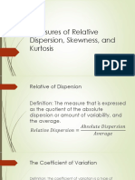 Measures of Relative Dispersion, Skewness, and Kurtosis