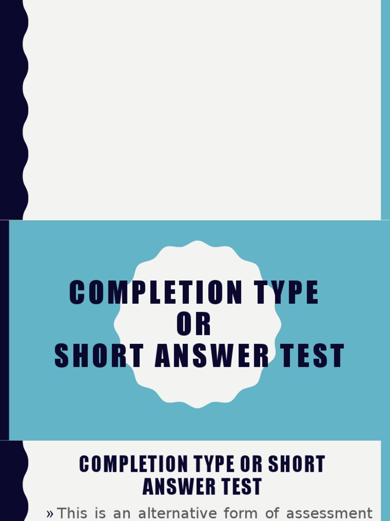 Completion and Short Answer Tests | PDF | Question | Neuropsychological ...