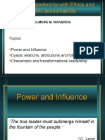 Topics: Power and Influence Dyadic Relations, Attributions and Followership Charismatic and Transformational Leadership