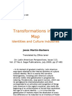Transformations in the Map. Identities and Culture Industries 