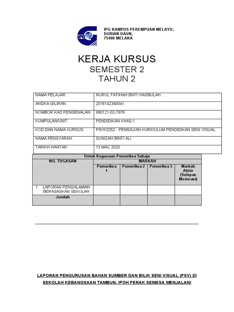 Laporan Pengurusan Bahan Sumber Dan Bilik Seni Vis Docx