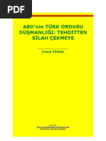 Abd Ni̇n Türk Ordusuna Tehdi̇di̇