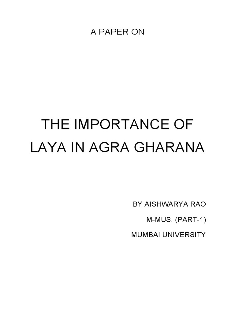 Importance of Laya in Agra Gharana PDF Classical And Art Music