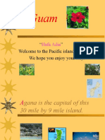 " " Welcome To The Pacific Island of Guam. We Hope You Enjoy Your Stay