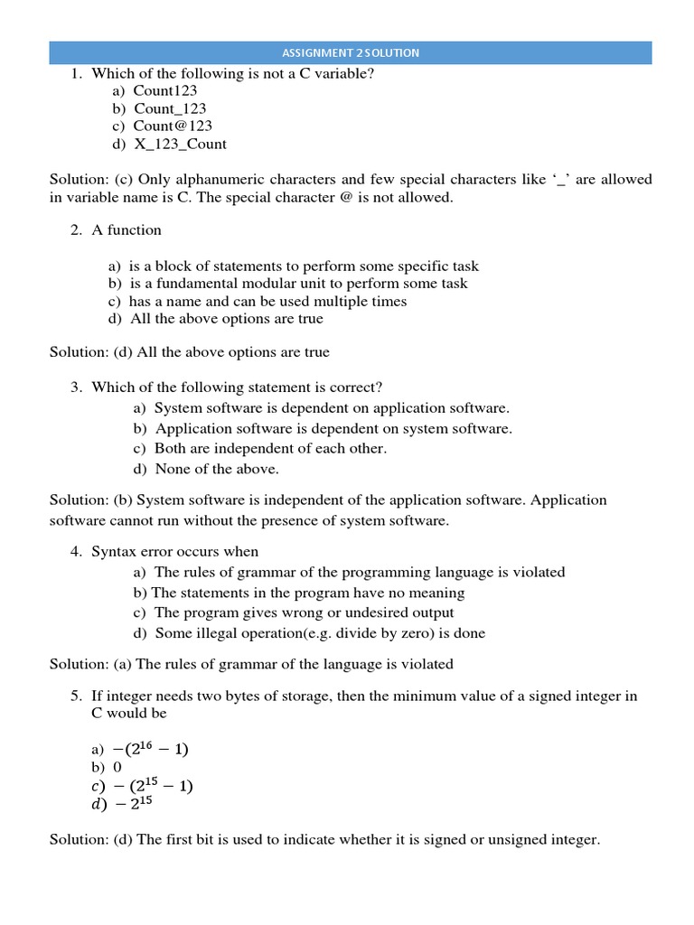 Solved The C programming language originally had a character