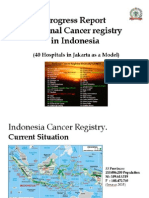 Progress Report National Cancer Registry in Indonesia