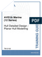 TM-2102 AVEVA Marine (12 Series) Hull Detailed Design - Planar Hull Modelling Rev5.0.pdf