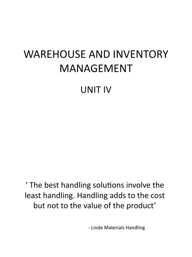Warehouse and Inventory Management: Unit Iv | PDF | Warehouse ...