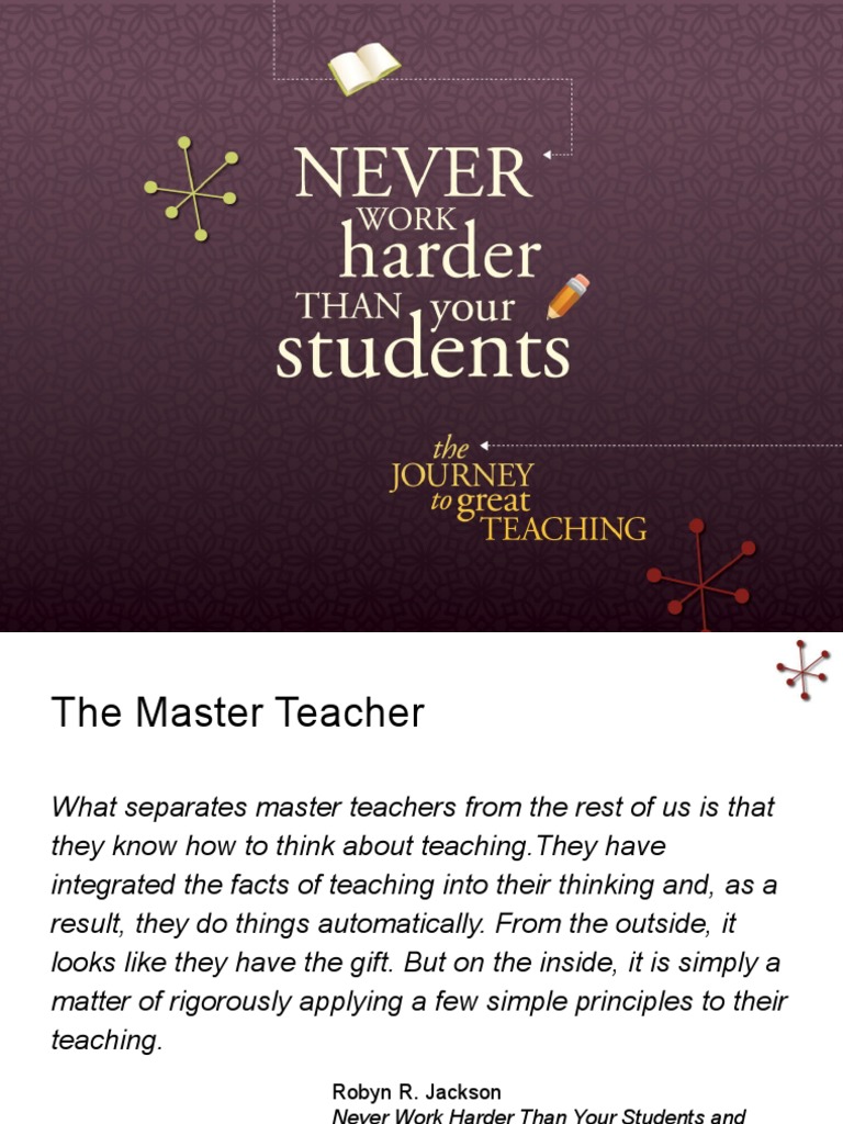 Never Work Harder Than Your Students PowerPoint | PDF | Mentorship ...