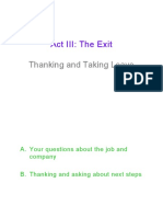 Act III: The Exit: Thanking and Taking Leave