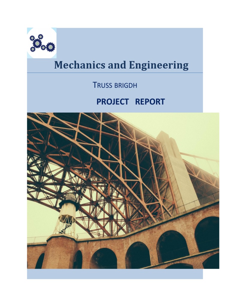 Mechanics and Engineering: T Project Report | PDF