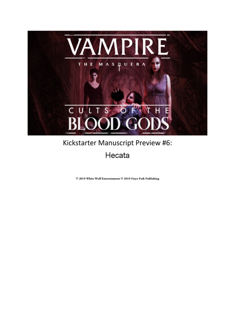 Les Vampires De Chicago Tome 6 Pdf Kickstarter Manuscript Preview #6: Hecata: © 2019 White Wolf Entertainment  © 2019 Onyx Path Publishing | PDF | Ghosts | Vampires