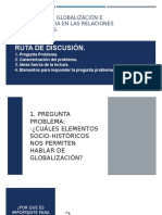 Ruta de Discusión.: Mundialización, Globalización E Interdependencia en Las Relaciones Internacionales