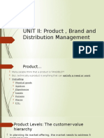 UNIT II: Product, Brand and Distribution Management